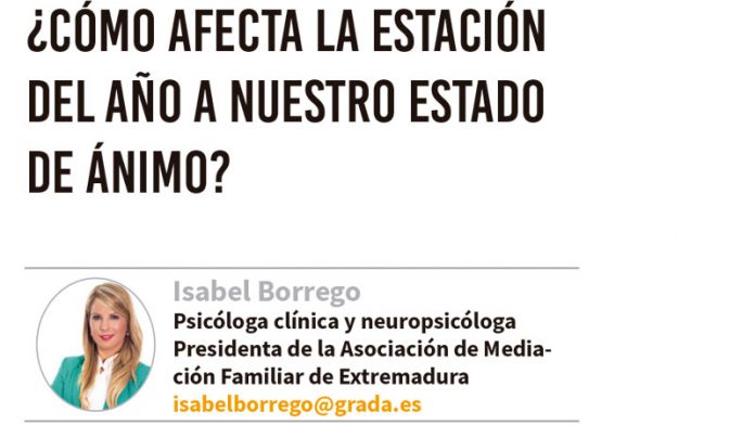 132_secciones_psicologia_isabel ¿Cómo afecta la estación del año a nuestro estado de ánimo? Grada 132. Isabel Borrego
